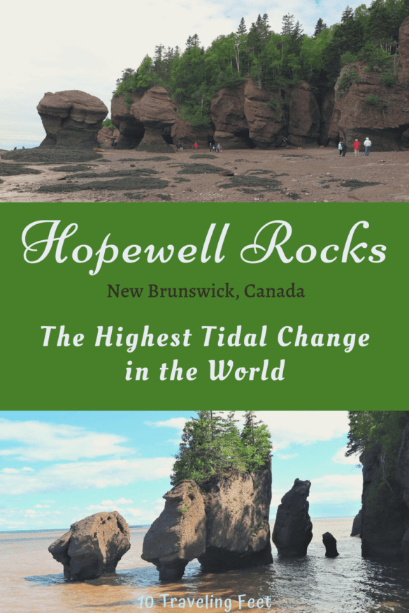 Hopewell Rocks, NB: How To See The World's Largest Change In Tides ...